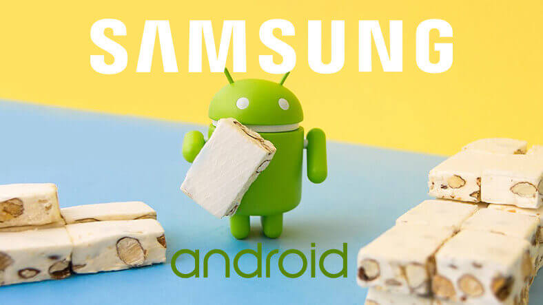 Android 7.0 Nougat güncellemesi alacak Samsung telefonlar